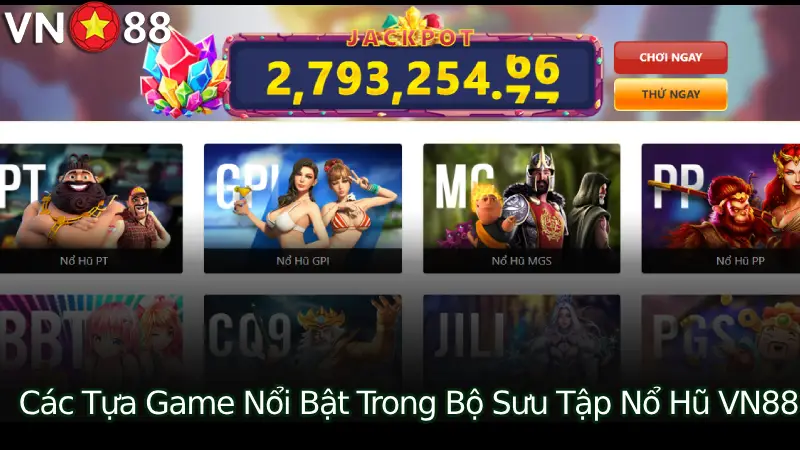 Nổ Hũ VN88 Sân Chơi Slot Đổi Thưởng Hàng Đầu Việt Nam